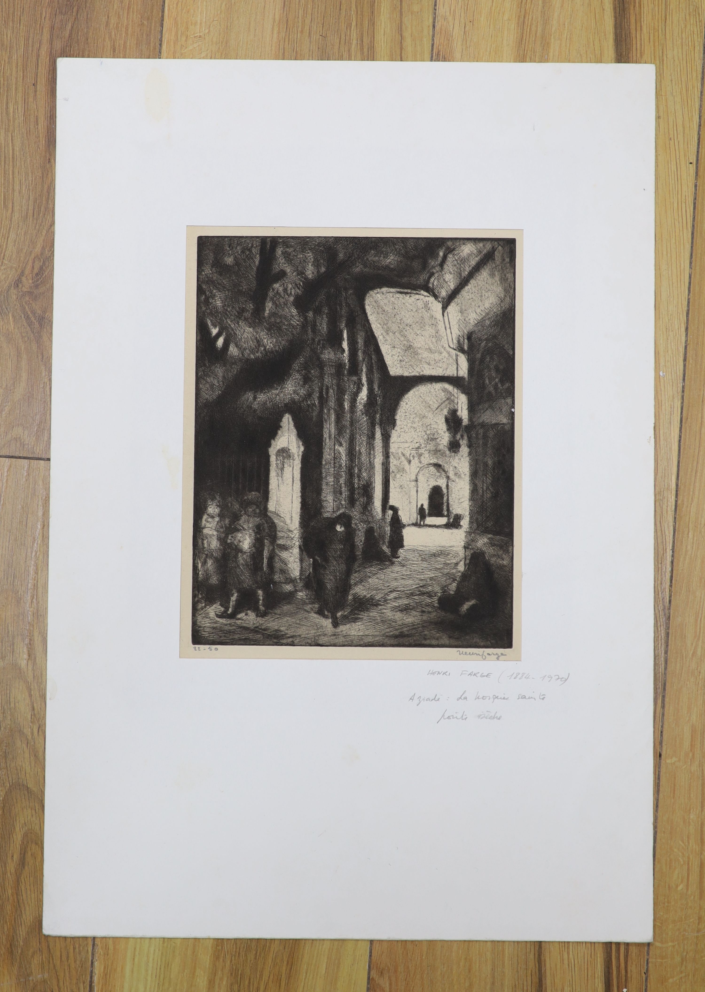 Henri Farge (1884-1970), etching, 'Aziade, La Mosque Sainte', signed, 22/50, 23.5 x 18.5cm unframed.
